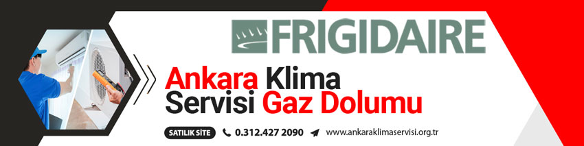 Frigidaire Çayyolu Klima Servisi